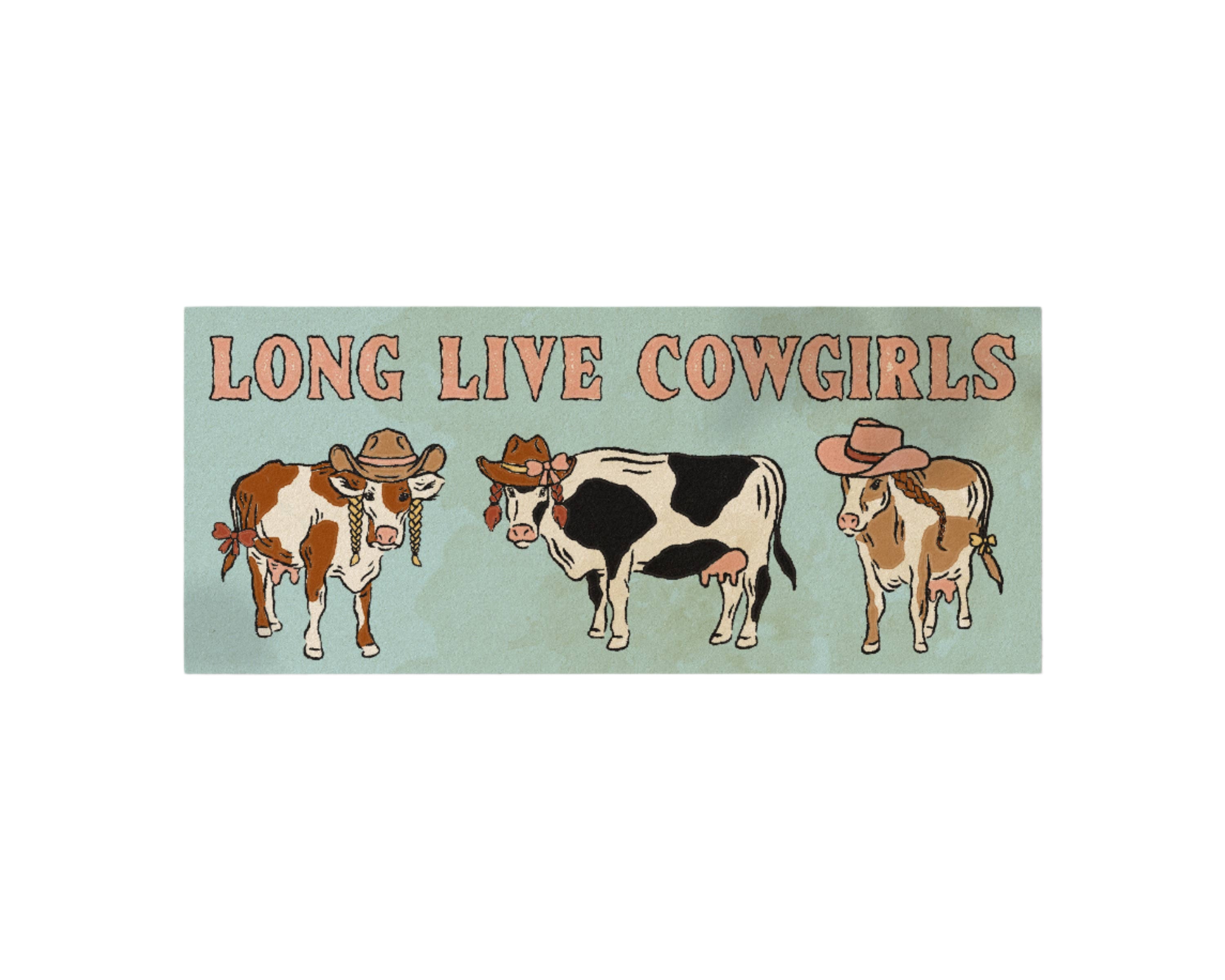 Long Live Cowgirls bumper sticker with cows in cowboy hats